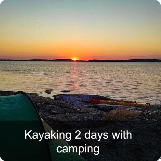 Kayaking 2 days with camping